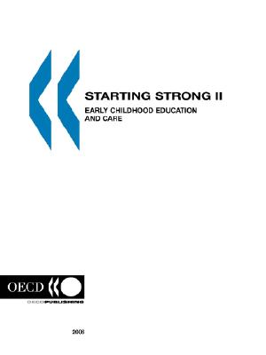 Starting Strong II: Early Childhood Education and Care