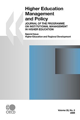 Higher Education Management and Policy, Volume 20 Issue 2: Higher Education and Regional Development