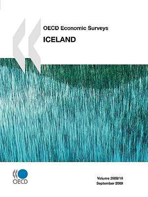 OECD Economic Surveys: Iceland 2009: Edition 2009