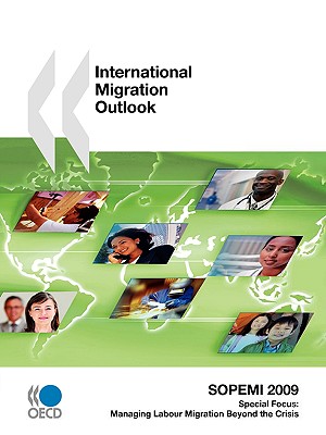 International Migration Outlook: SOPEMI 2009