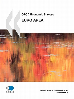 OECD Economic Surveys: Euro Area: 2010
