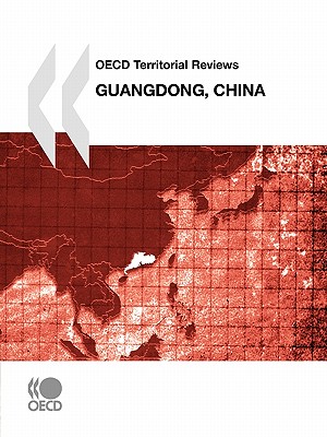OECD Territorial Reviews: Guangdong, China 2010