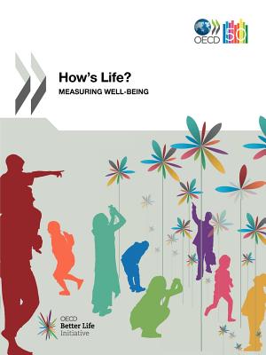 How's Life: Measuring Well-Being In How's Life