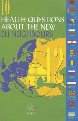 Image for 10 health questions about the new EU Neighbours 10 health questions about the new EU Neighbours