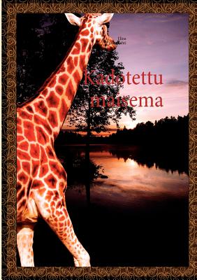 Kadotettu Maisema (Finnish Edition)