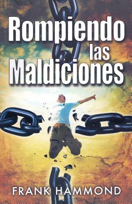 Rompiendo las maldiciones (Spanish Edition)
