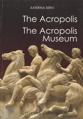 The Acropolis: The New Acropolis Museum