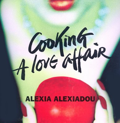 Image for Cooking: A Love Affair