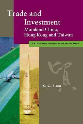 Trade & Investment: Mainland China, Hong Kong & Taiwan