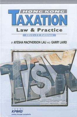 Hong Kong Taxation: Law and Practice