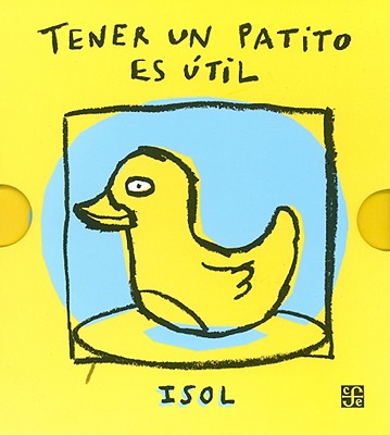 Tener un patito es til Tener un nene es til (Spanish Edition)