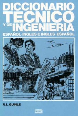 Diccionario Tecnico Y De Ingenieria