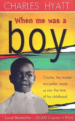 When Me Was a Boy