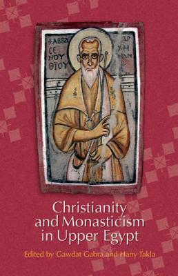 Christianity and Monasticism in Upper Egypt: Volume 1: Akhmim and Sohag volume 2: Nag Hammadi-Esna