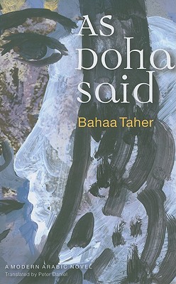 As Doha Said (Modern Arabic Novels (Hardcover))