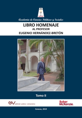 LIBRO HOMENAJE AL PROFESOR EUGENIO HERNNDEZ-BRETN, Tomo II/IV (Spanish Edition)