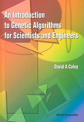 Introduction to Genetic Algorithms for Scientists and Engineers