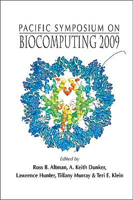 Biocomputing 2009 - Proceedings of the Pacific Symposium