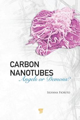 Carbon Nanotubes: Angels or Demons