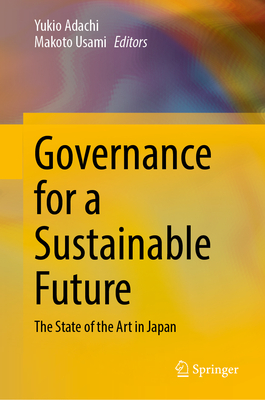 Governance for a Sustainable Future: The State of the Art in Japan