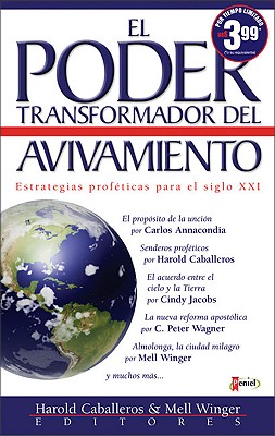 El Poder Transformador del Avivamiento (Spanish Edition)