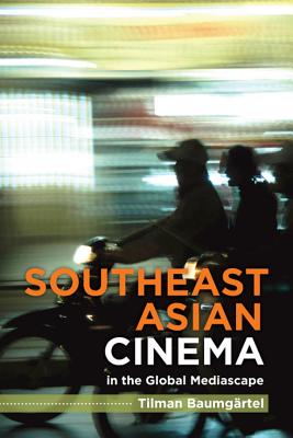 Southeast Asian Independent Cinema (TransAsia: Screen Cultures)