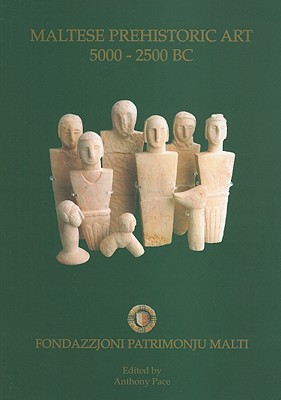 MALTESE PREHISTORIC ART 5000-2500 BC