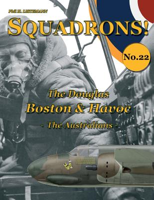 Image for The Douglas Boston & Havoc: The Australians (SQUADRONS!) (Volume 22)