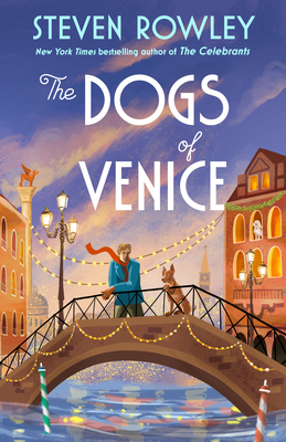 Image for The Dogs Of Venice: A Novel The Dogs Of Venice: A Novel