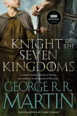 Knight of the Seven Kingdoms (HBO Tie-In Edition)