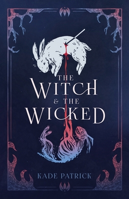 The Witch & the Wicked